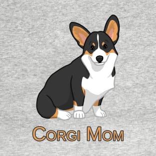 Cute Black Tricolor Pembroke Corgi Dog Mom T-Shirt